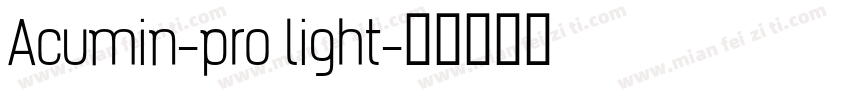Acumin-pro light字体转换